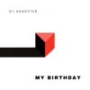 Dj Gangster - My Birthday - Single